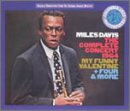 Miles Davis / The Complete Concert 1964: My Funny Valentine + Four and More