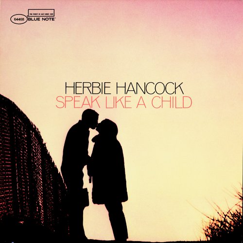 Herbie Hancock / Speak Like A Child