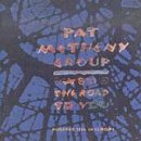 Pat Metheny Group / The Road to You